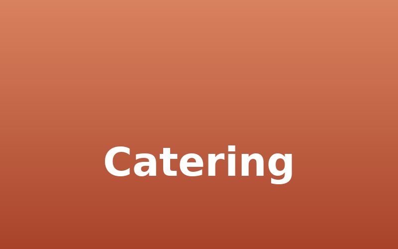 Catering