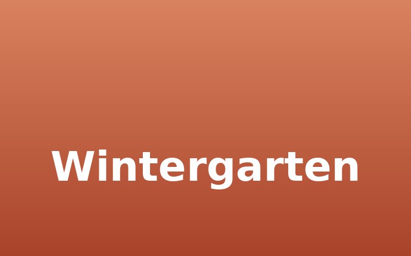 Wintergarten